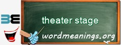 WordMeaning blackboard for theater stage